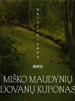 Dovanų kuponas į viešas miško maudynes (1 asmeniui)