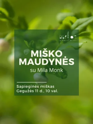 2025.05.11 Miško maudynės Sapieginės miškas