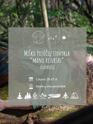 Stovyklos produkto viršelis (1080 x 1080 px) (1) 2025.07.25 - 2025.07.27 "Miško pojūčių" stovykla Asalnuose