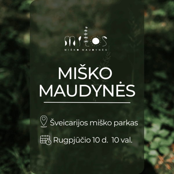 2025.08.10 Miško maudynės Šveicarijos miško parke